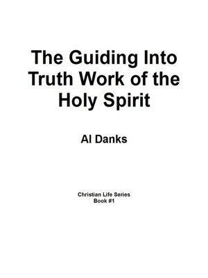 cover image of The Guiding Into Truth Work of the Holy Spirit